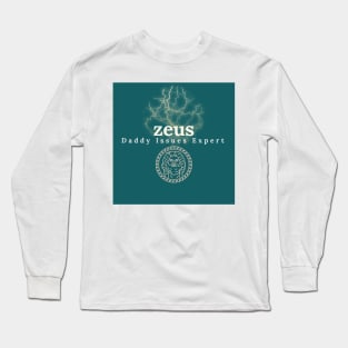 Zeus daddy issues expert Long Sleeve T-Shirt